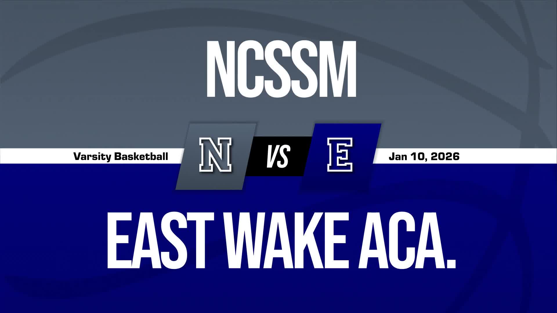 Basketball Recap: East Wake Academy Comes Up Short + How To Watch