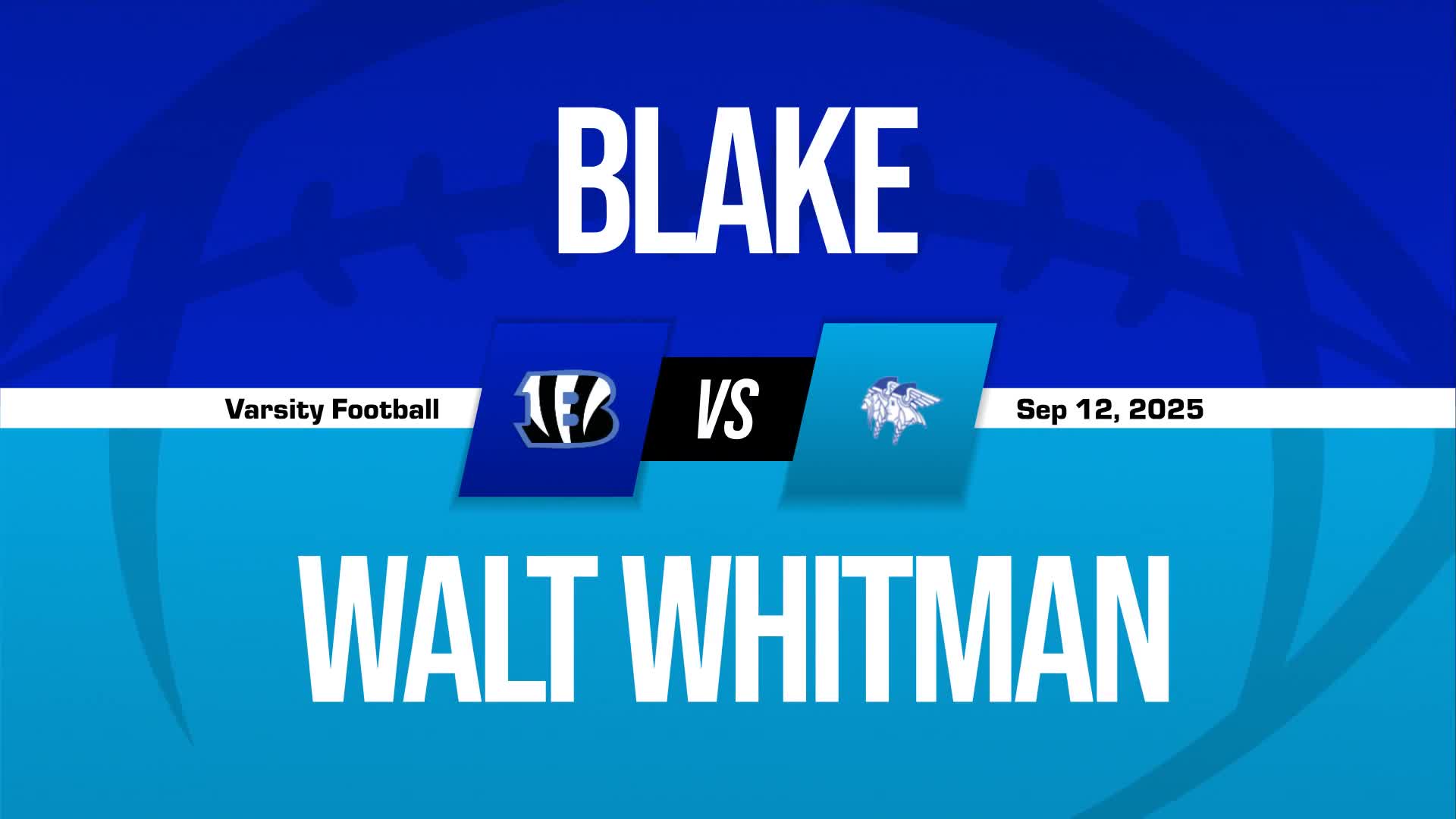 Football Recap: Blake Piles Up the Points Against Springbrook + How To Watch