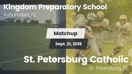 Football Game Recap: Kingdom Prep vs. St. Petersburg Catholic