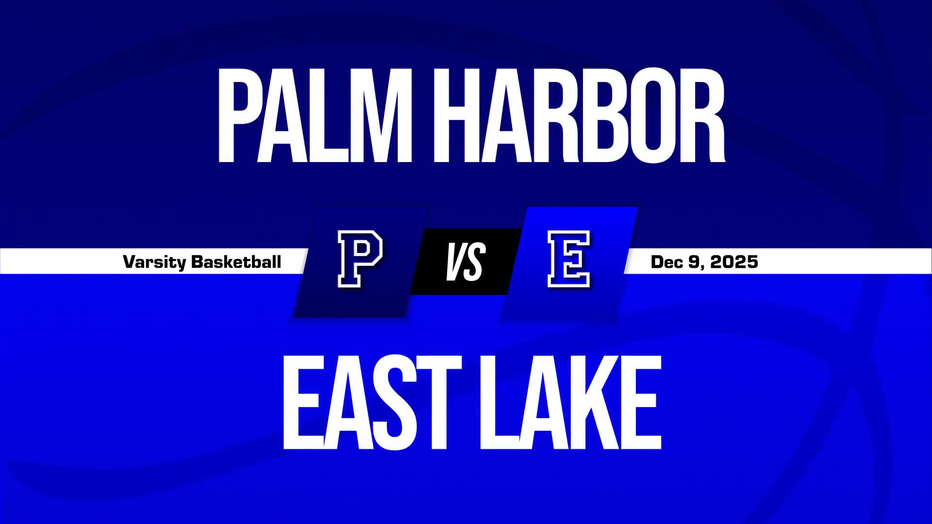 Basketball Recap: East Lake Picks Up Eighth Consecutive  Victory + How To Watch
