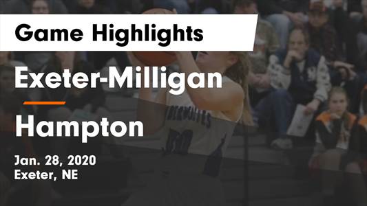Basketball Game Recap: Hampton vs. Exeter-Milligan