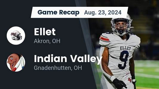 Football Recap: Ellet Falls to Indian Valley in First Game of Se