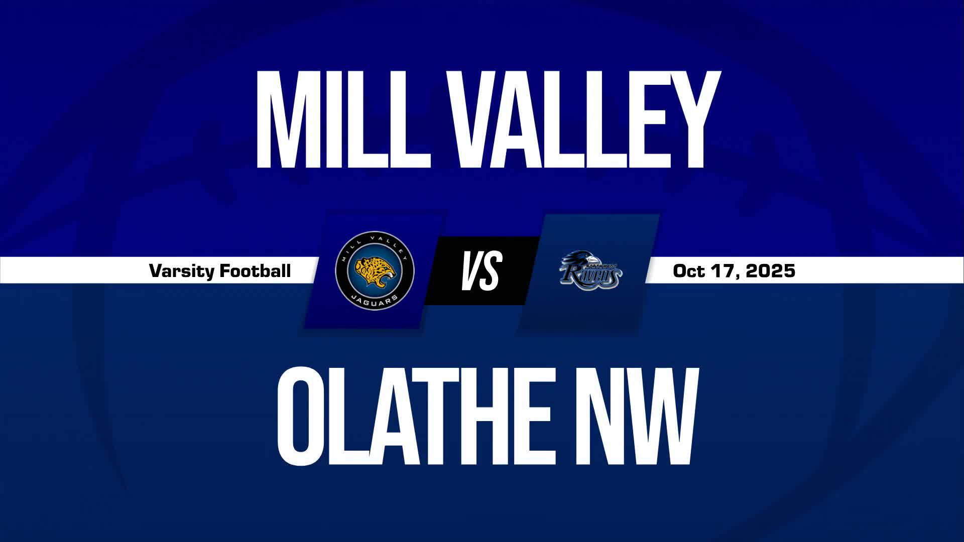 Football Recap: Mill Valley Triumphs + How To Watch