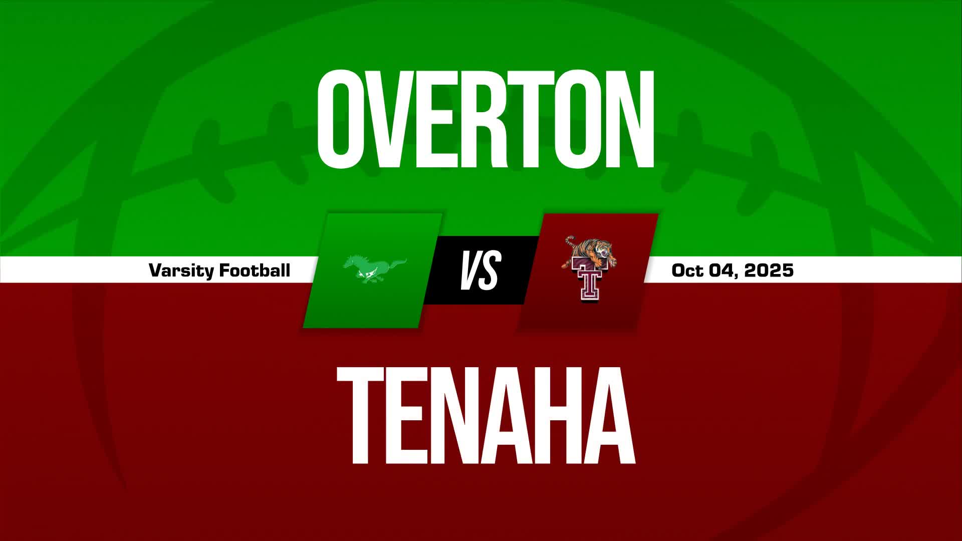 Football Game Preview: Overton Mustangs vs. West Sabine Tigers + How To Watch