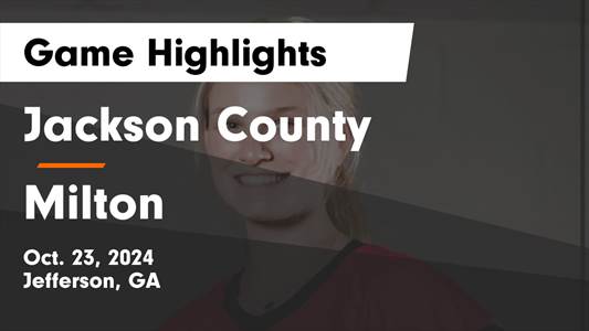 Volleyball Recap: Milton Takes Down Jackson County in a Playoff Battle