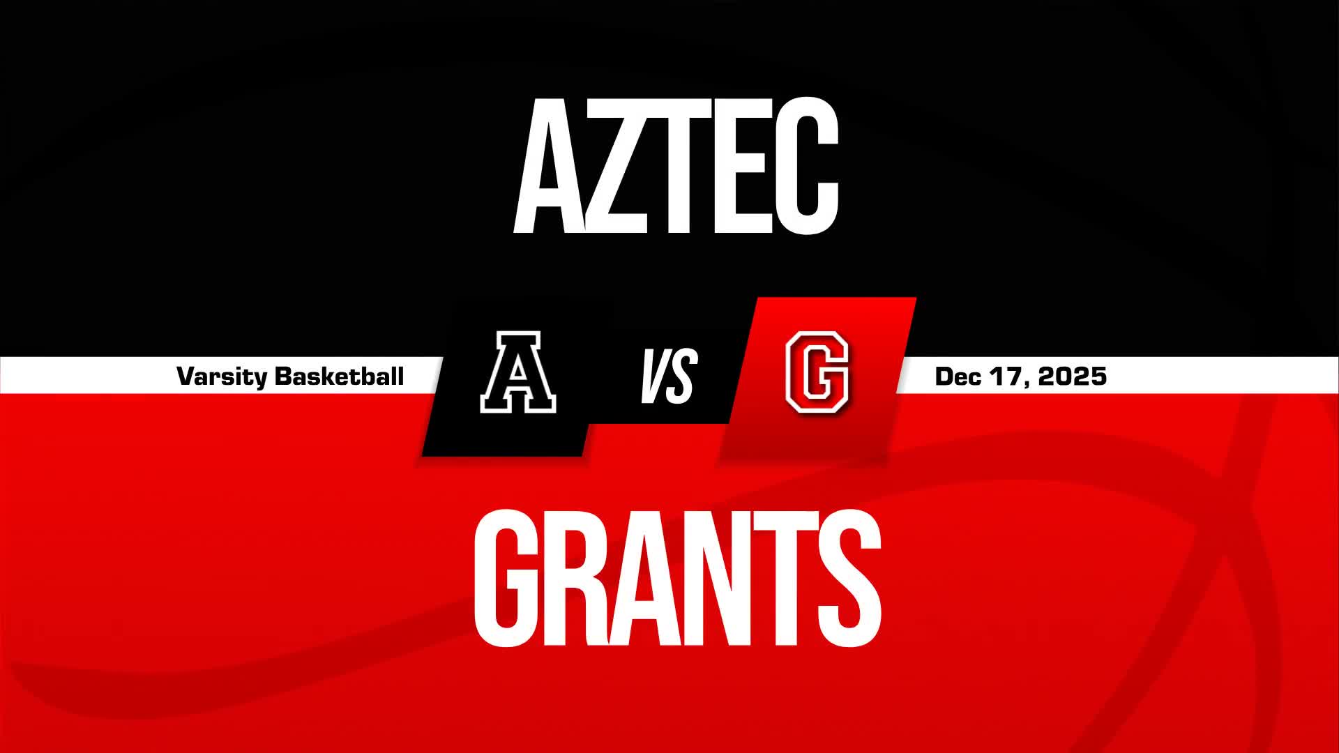 Basketball Recap: Grants Beats Aztec for Their Fourth Straight  Victory + How To Watch