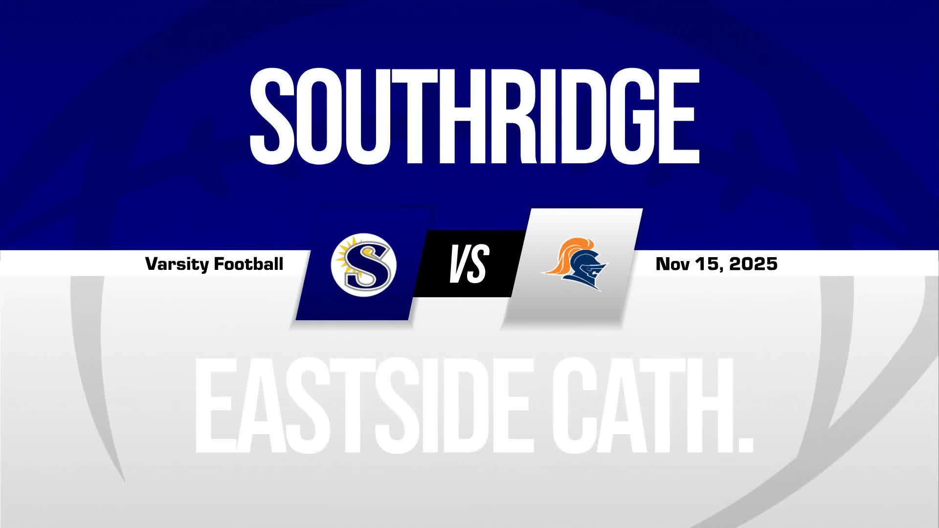 Football Recap: Eastside Catholic's  Win  on Saturday Extends Winning Streak to Seven + How To Watch