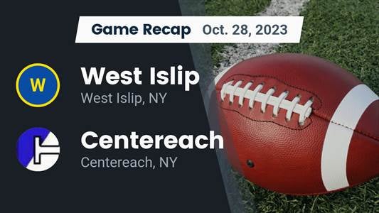 Centereach vs. West Islip
