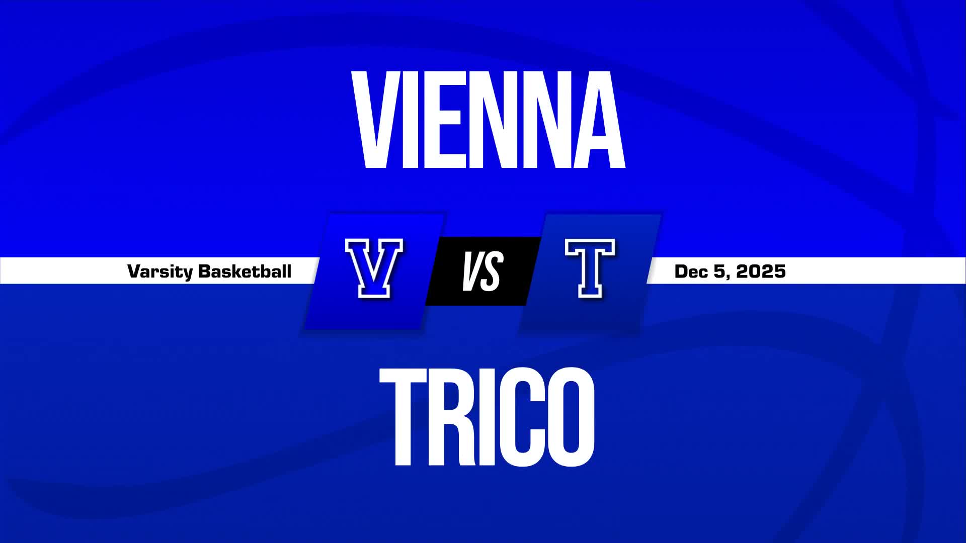 Basketball Recap: Vienna Piles Up the Points Against Trico + How To Watch