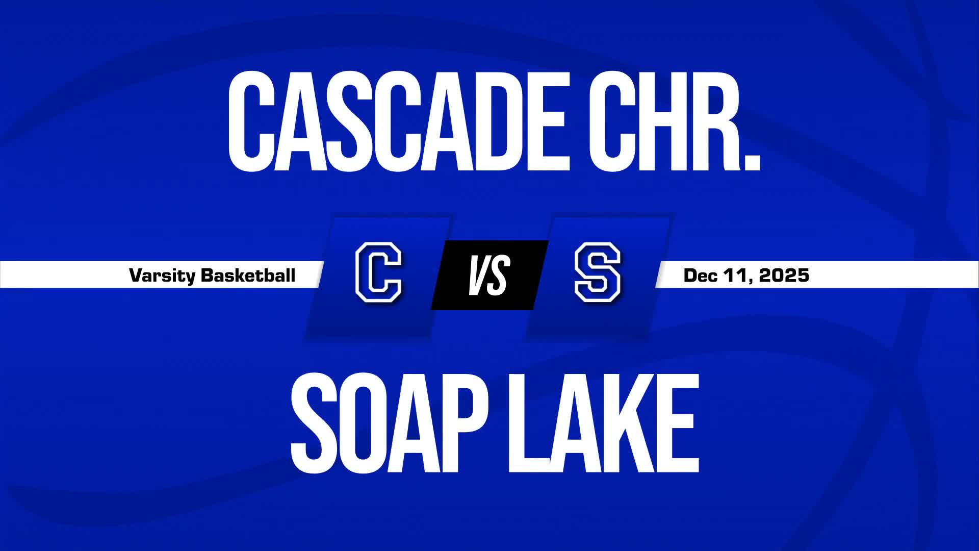 Basketball Recap: Cascade Christian Academy Victorious