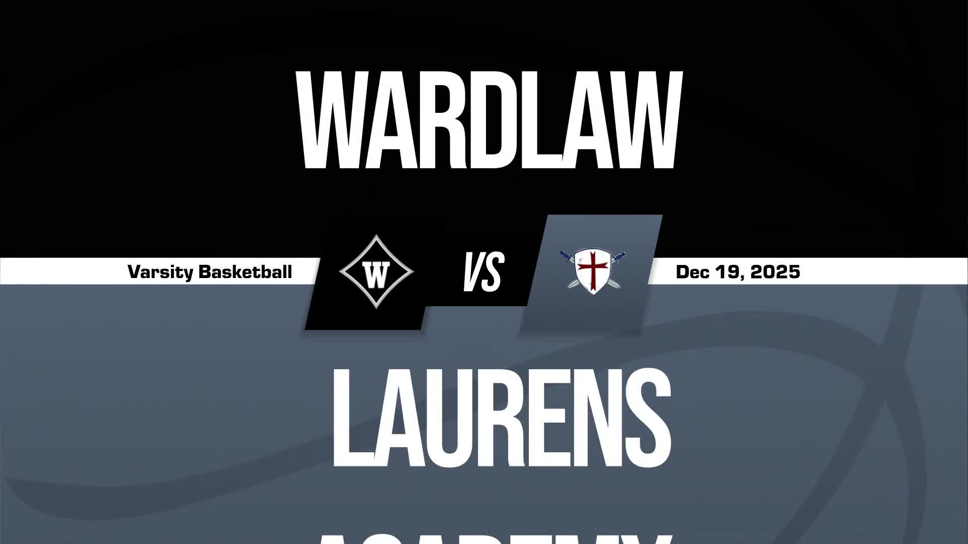 Basketball Game Preview: Laurens Academy Crusaders vs. Wardlaw Academy Patriots
