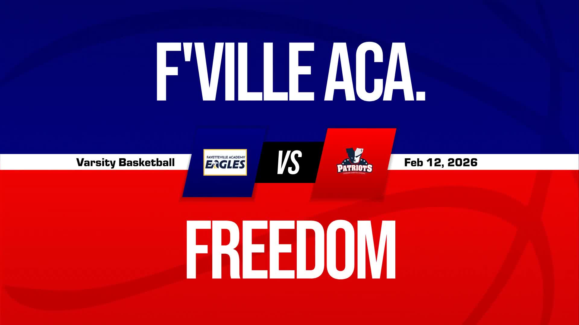 Basketball Recap: Make It Seven in a Row for Fayetteville Academy + How To Watch