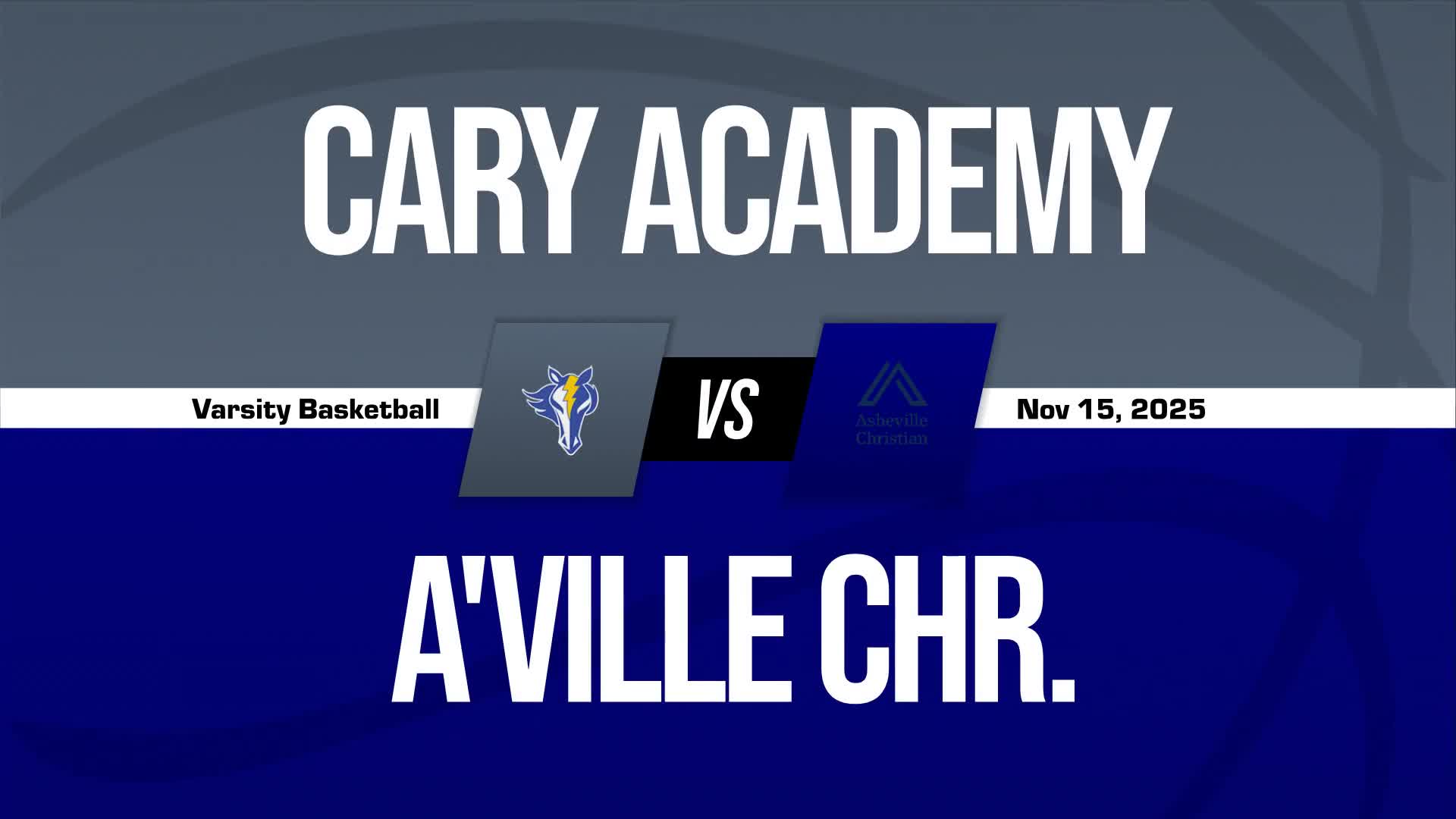 Basketball Game Preview: Cary Academy Chargers vs. Charlotte Latin Hawks