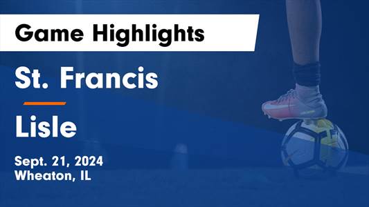 Soccer Recap: St. Francis Takes a Loss