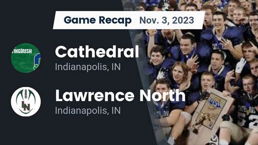 Football Game Preview: Ben Davis Giants vs. Cathedral Fighting Irish