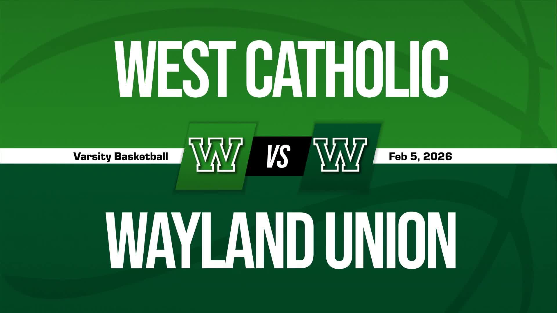 Basketball Recap: West Catholic Wins Going Away Against Wayland