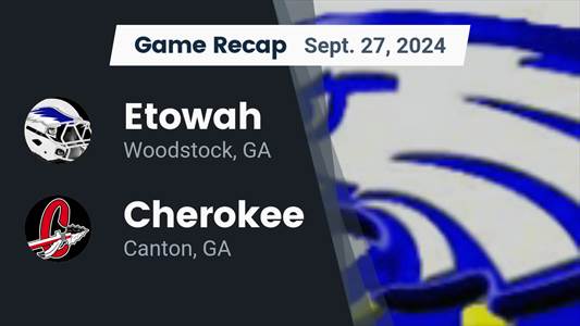Football Recap: Tanner Savasir Leads Cherokee to Victory over Etowah