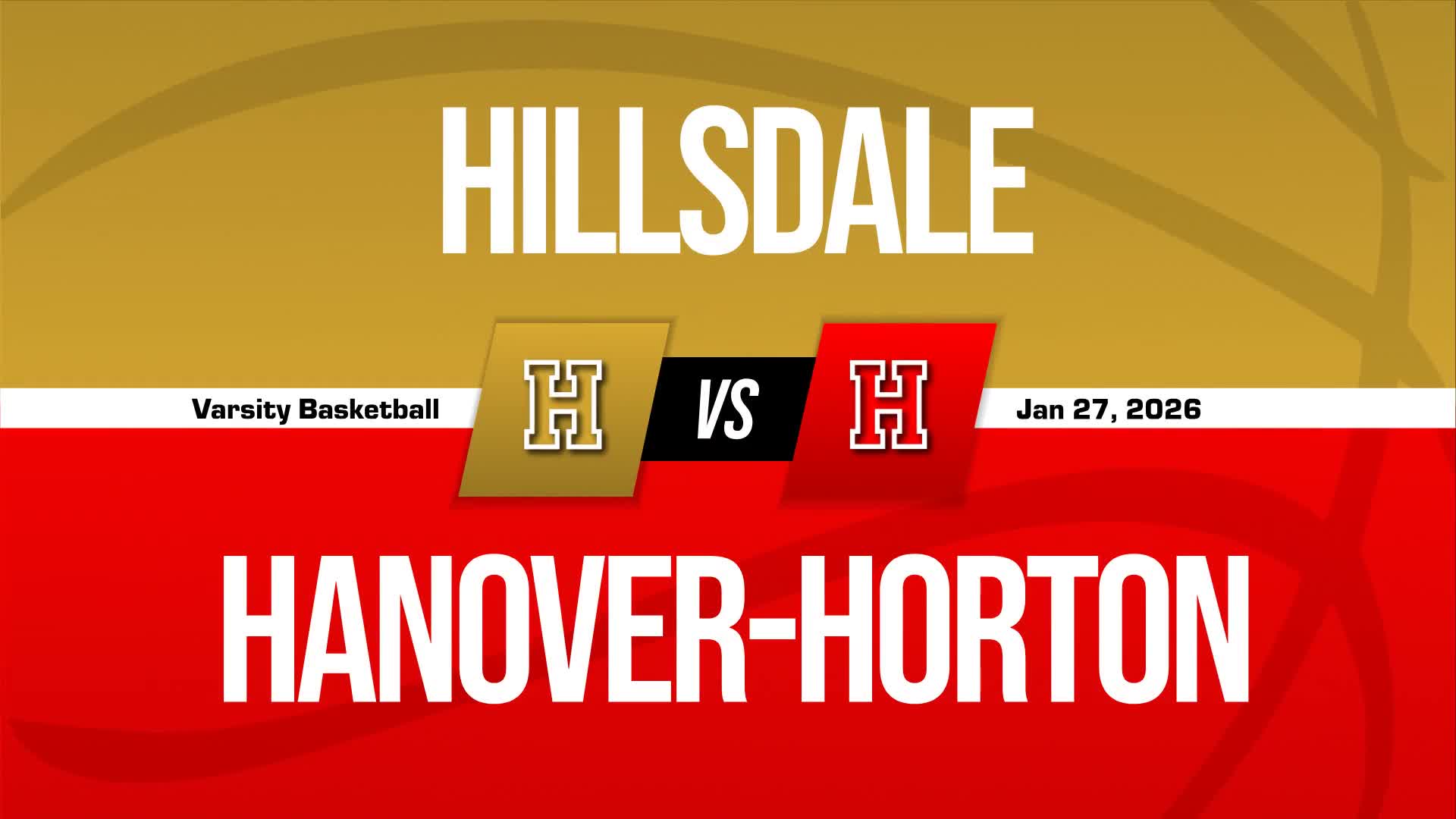 Basketball Recap: Hanover-Horton Skates Past Hillsdale with Ease + How To Watch