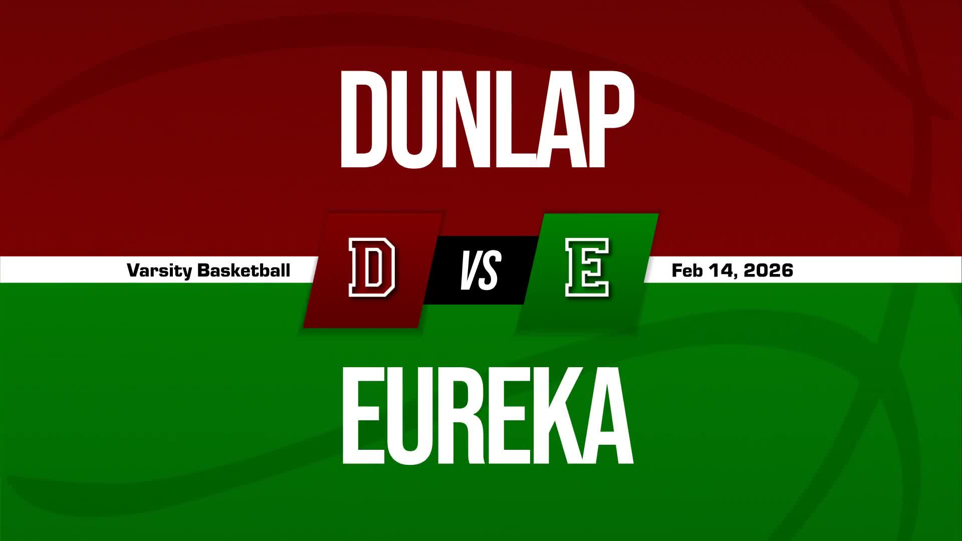 Basketball Game Preview: Dunlap Eagles vs. Metamora Redbirds