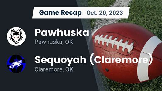 Sequoyah beats Pawhuska for their third straight win