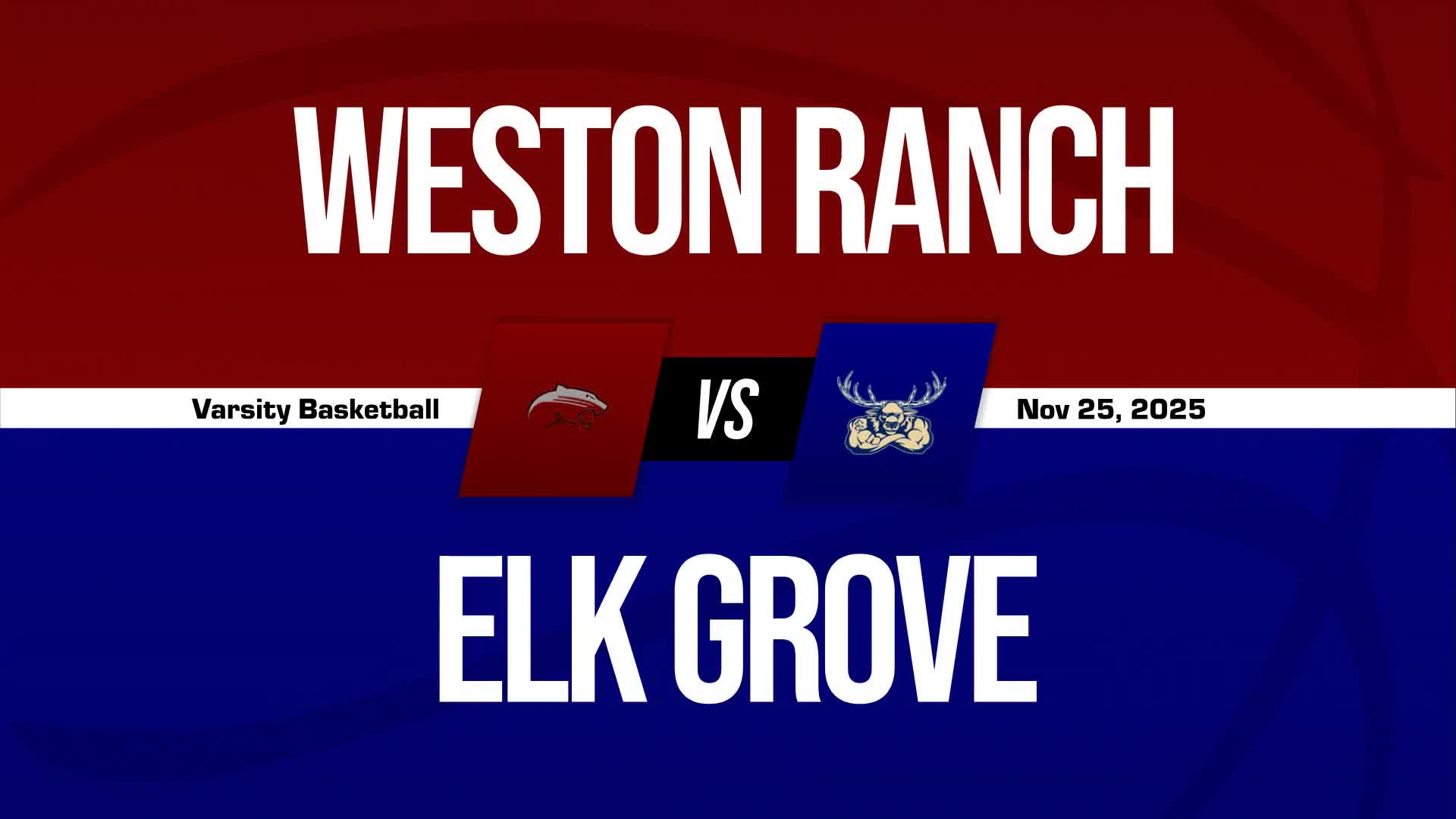 Basketball Recap: Weston Ranch Find Success + How To Watch