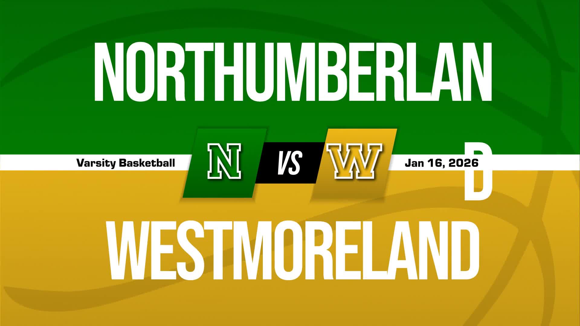 Basketball Recap: Westmoreland Takes a Loss + How To Watch