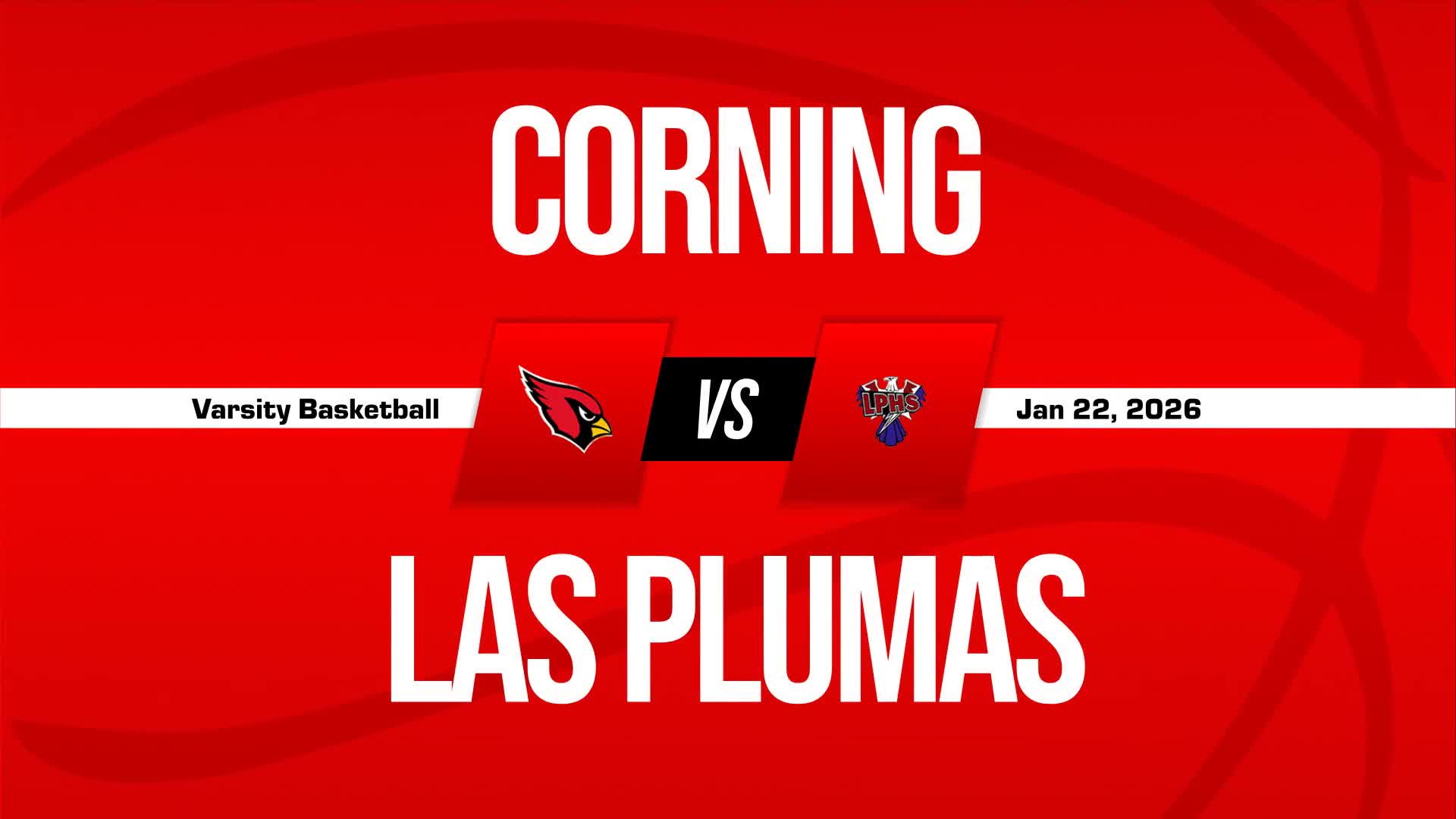Basketball Game Preview: Corning Cardinals vs. Oroville Tigers + How To Watch