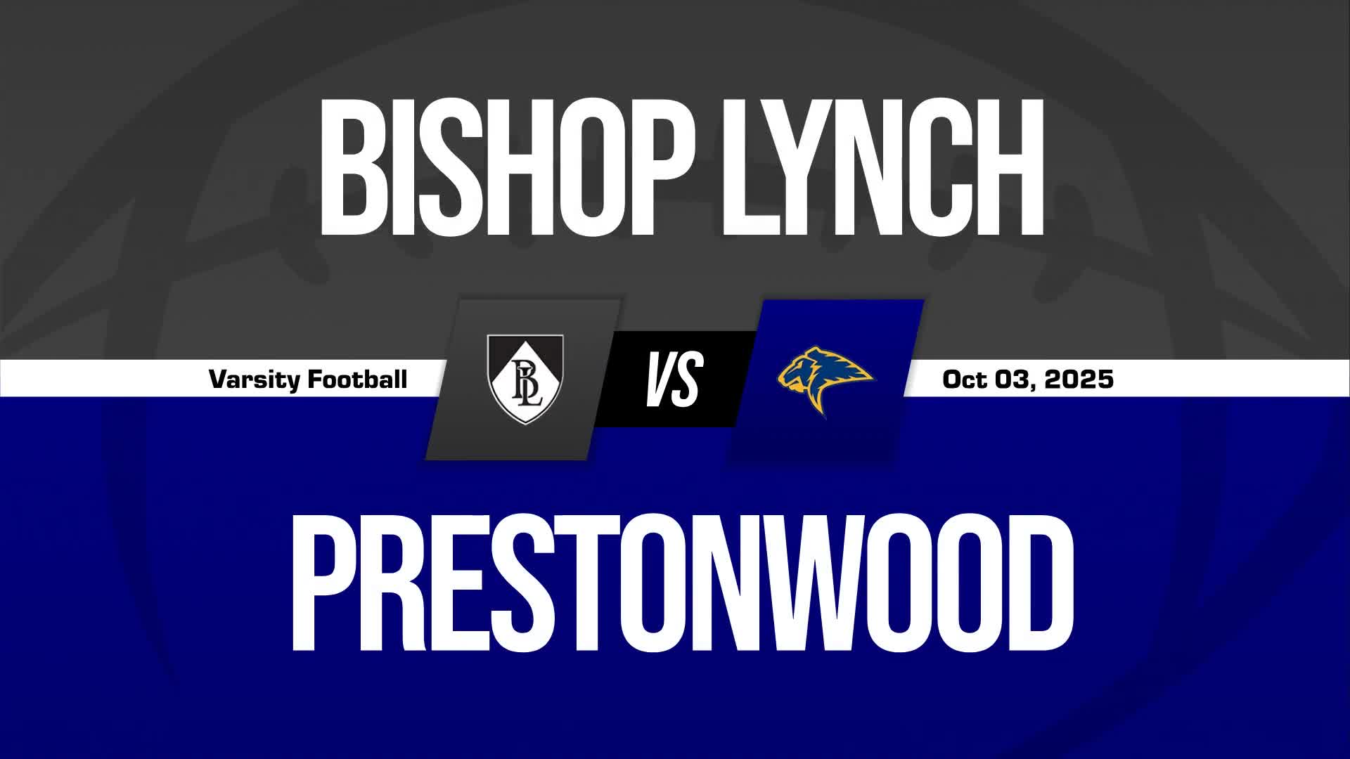 Football Recap: Bishop Lynch Comes Up Short