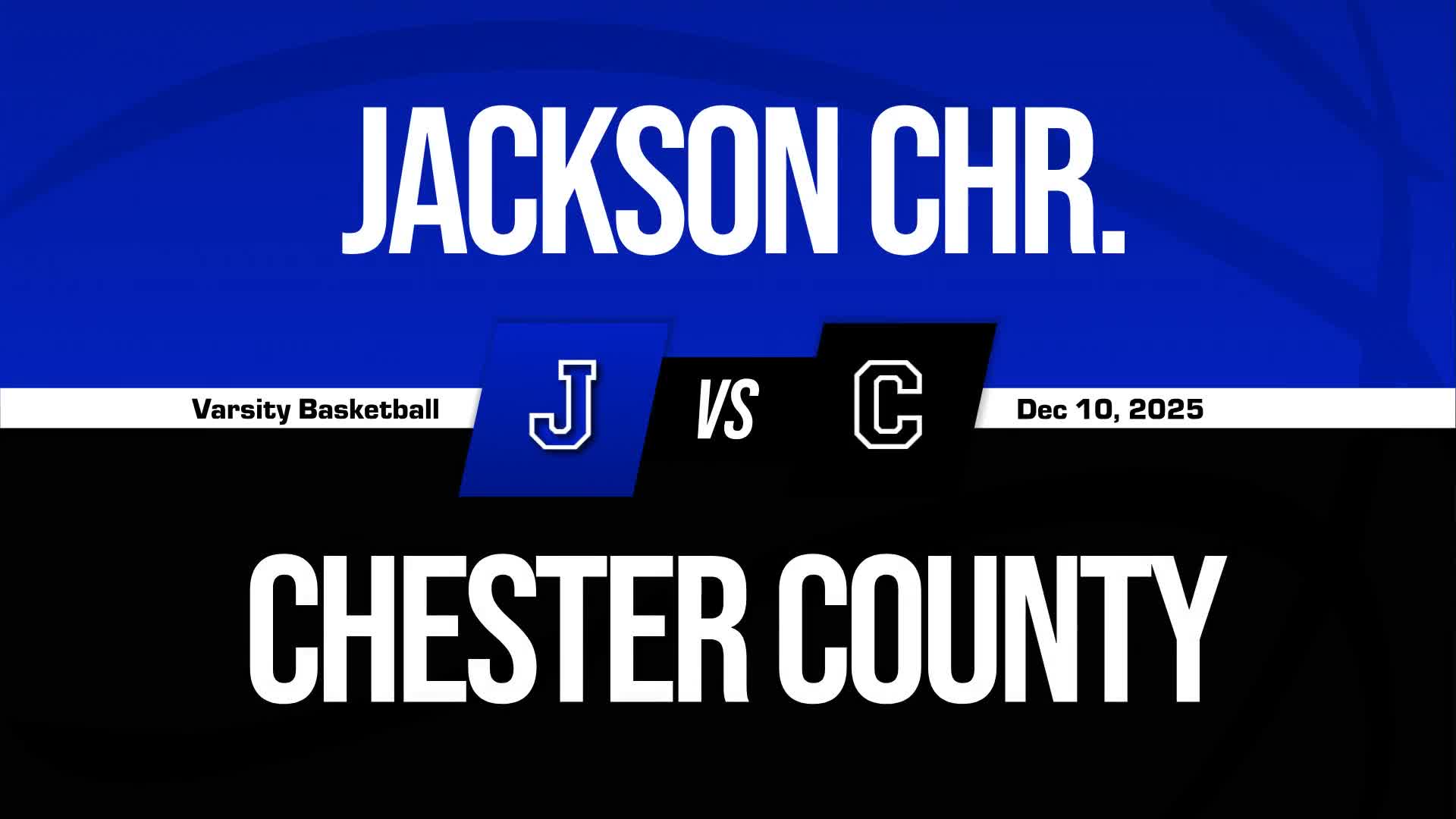 Basketball Recap: Chester County Takes a Loss + How To Watch