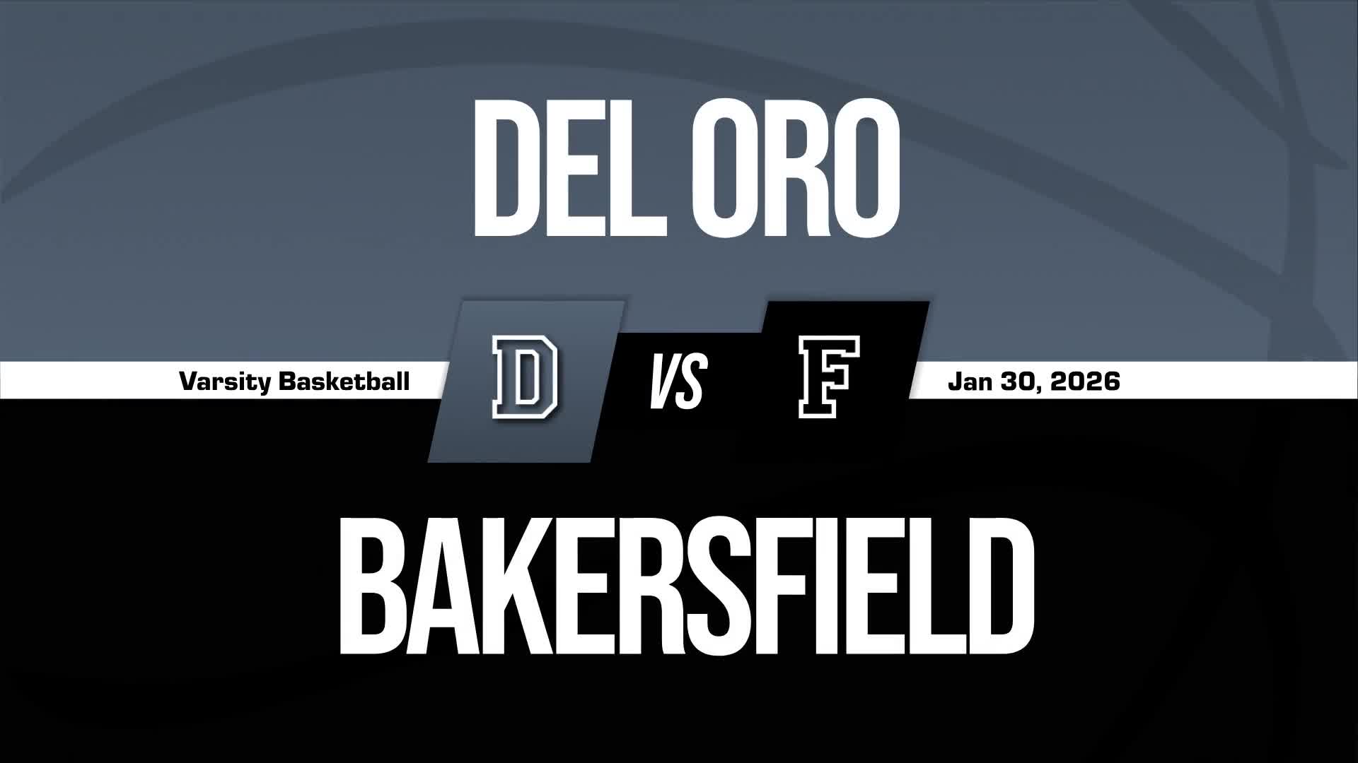 Basketball Recap: Del Oro Wins Going Away Against Foothill + How To Watch