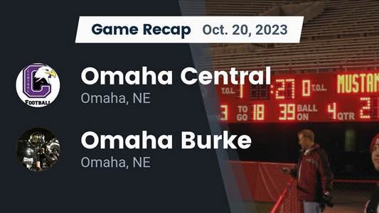 Burke vs. Omaha Central