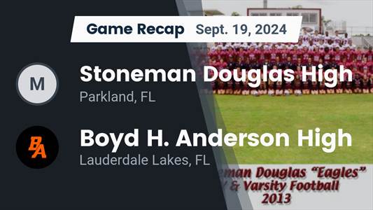 Football Game Preview: Stoneman Douglas Eagles vs. Boca Raton Bo