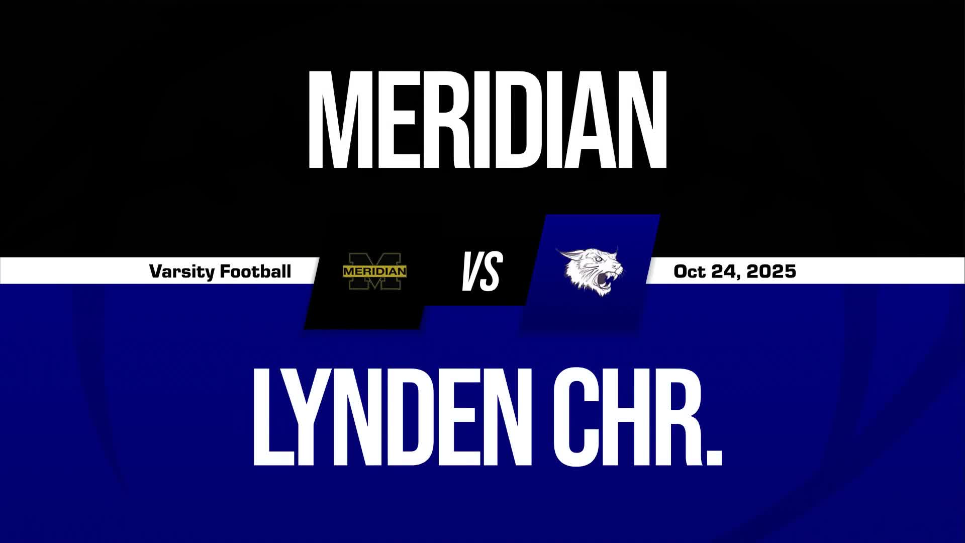 Football Game Preview: Lynden Christian Lyncs vs. Naches Valley Rangers + How To Watch