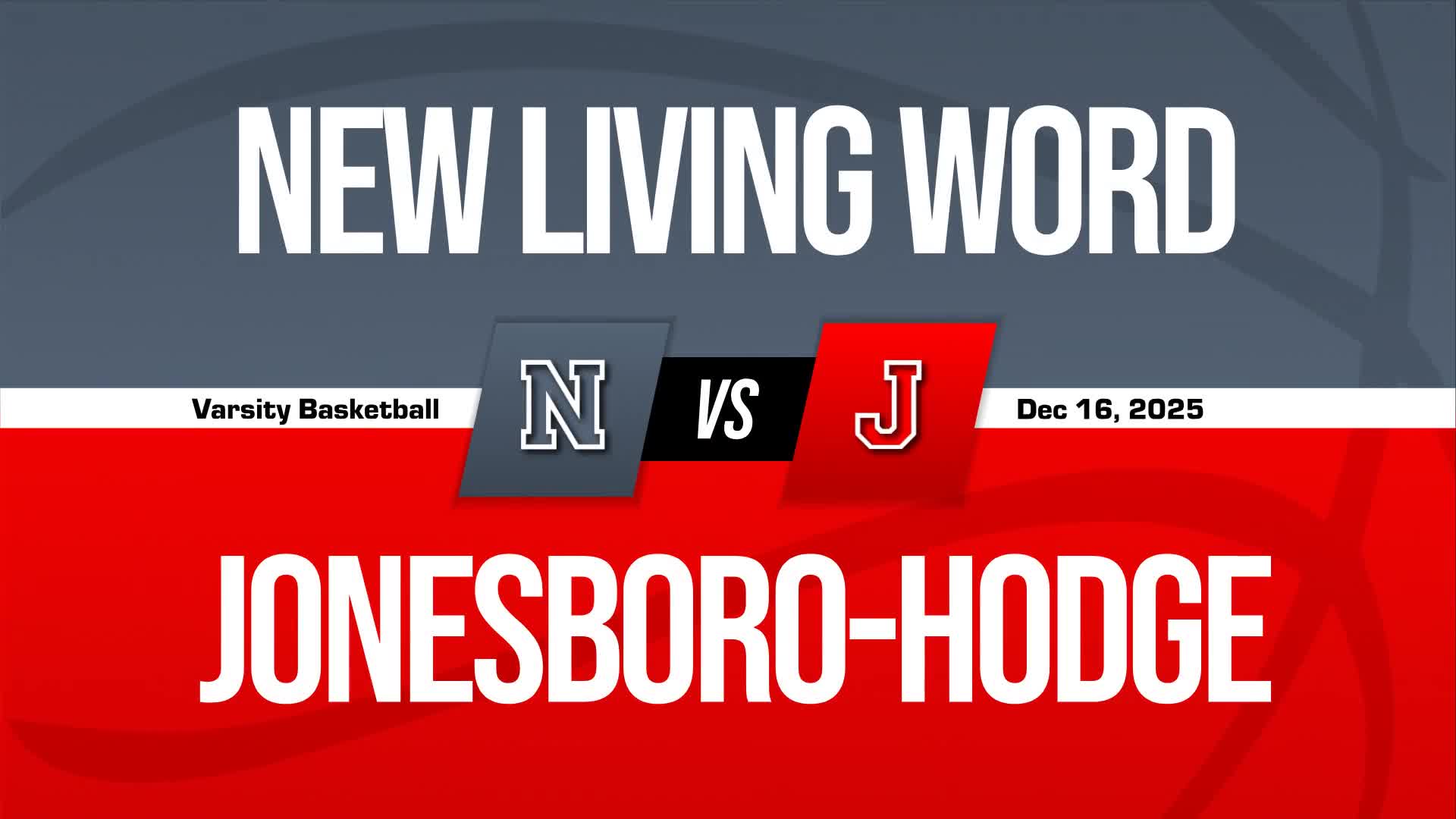 Basketball Recap: Jonesboro-Hodge Comes Up Short