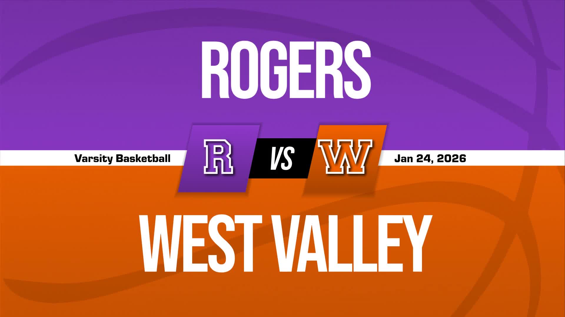 Basketball Recap: West Valley Makes It Three in a Row on the Road + How To Watch