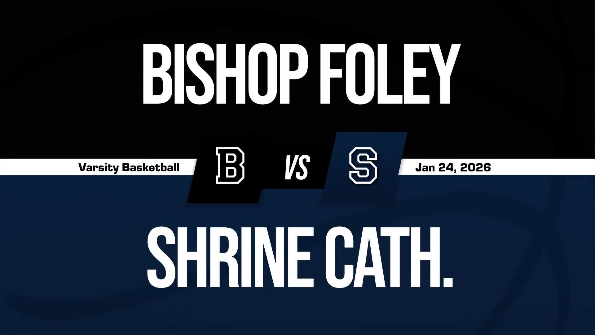 Basketball Recap: Bishop Foley Comes Up Short