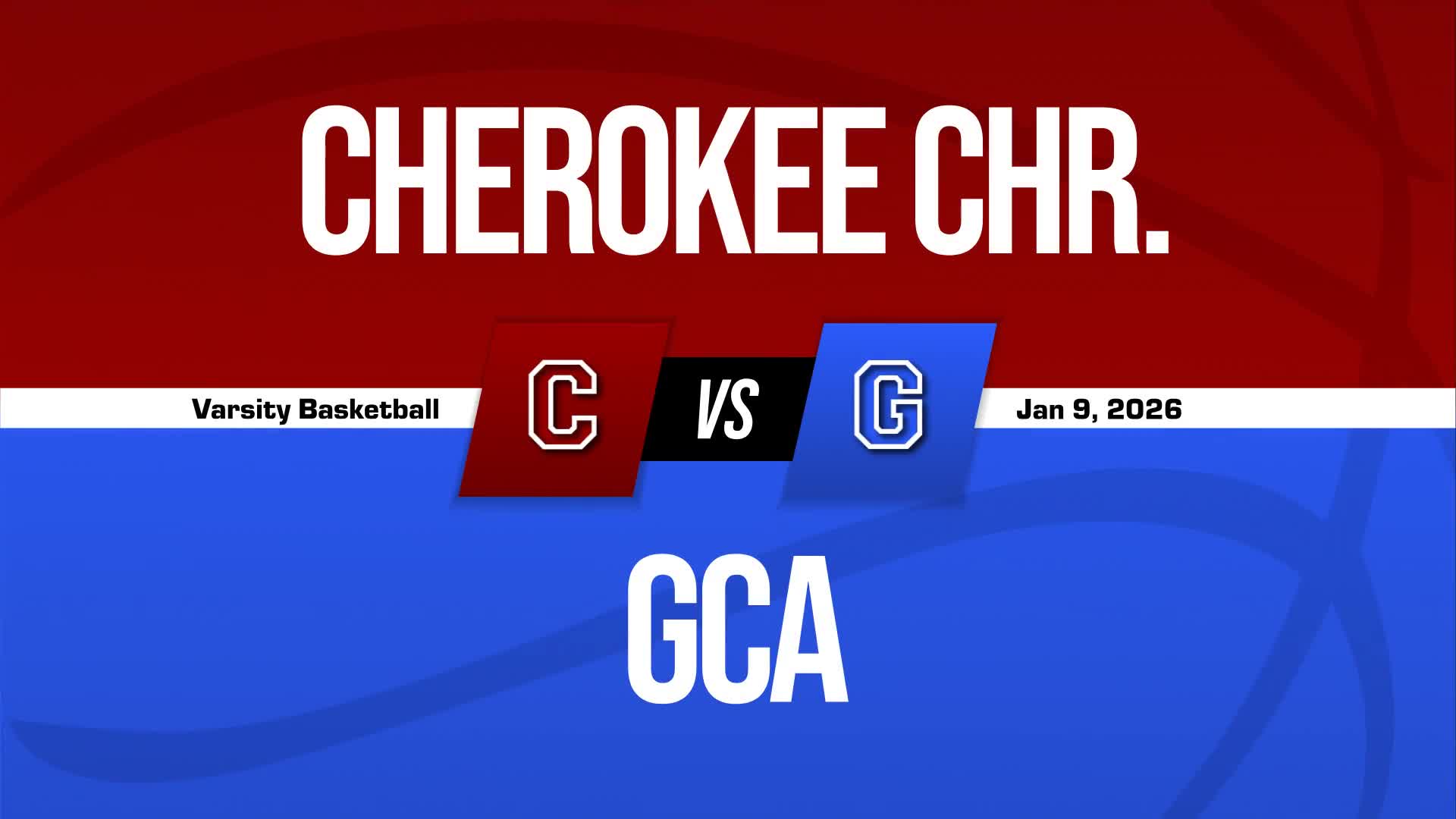 Basketball Recap: Cherokee Christian Comes Up Short + How To Watch