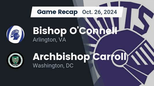 Football Game Preview: Bishop O'Connell Knights vs. Bishop Ireton Cardinals