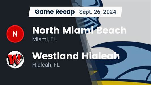 Football Recap: Westland Hialeah Takes a Loss