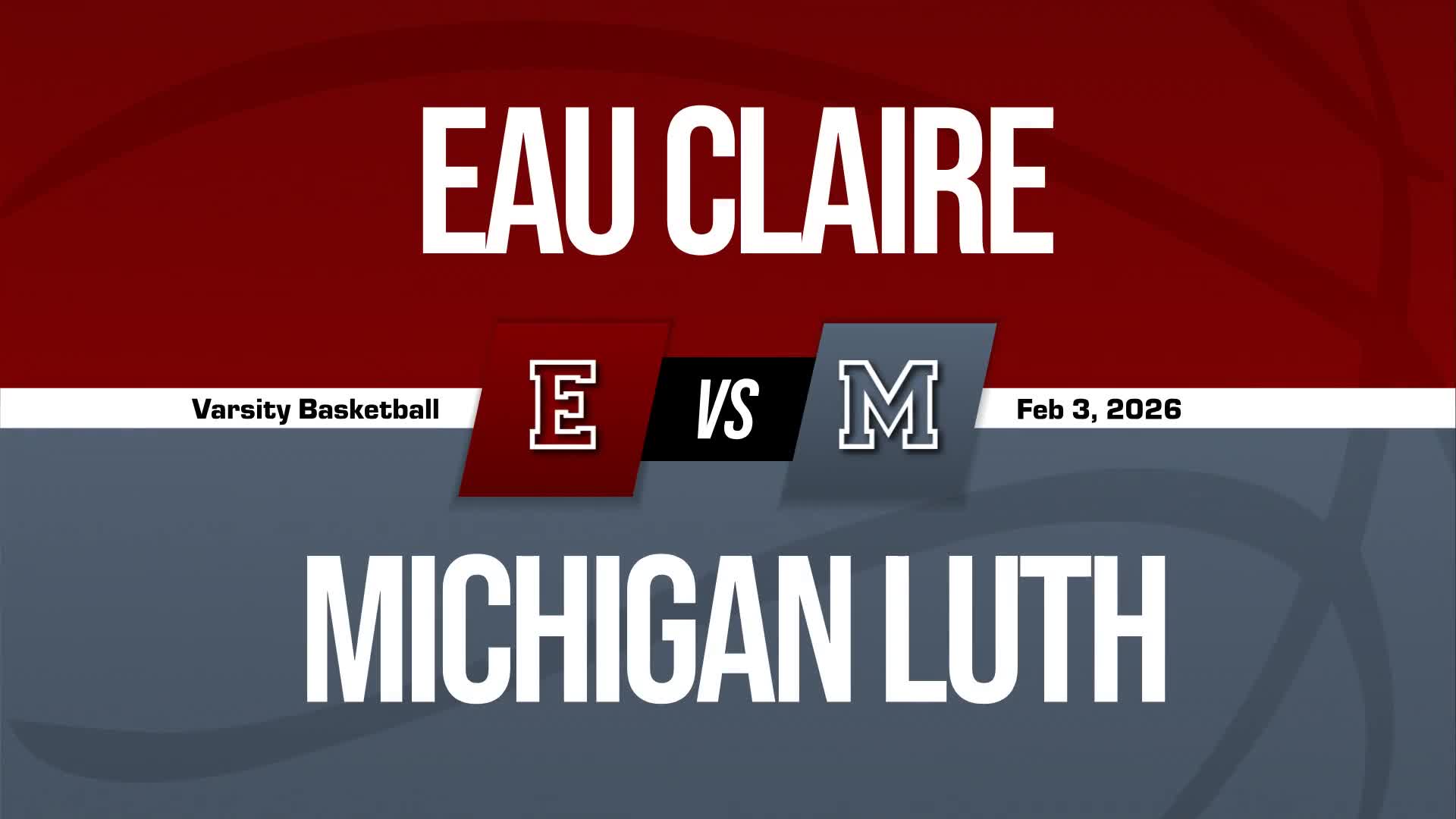 Basketball Recap: Eau Claire Piles Up the Points Against Grace Christian