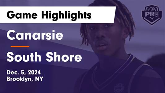 Basketball Recap: South Shore Beats Canarsie for Their Third Str