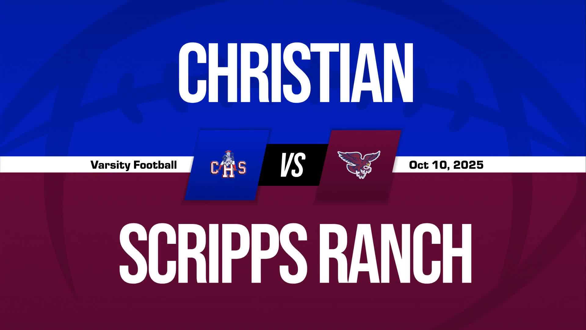 Football Recap: Scripps Ranch Gets the Win + How To Watch