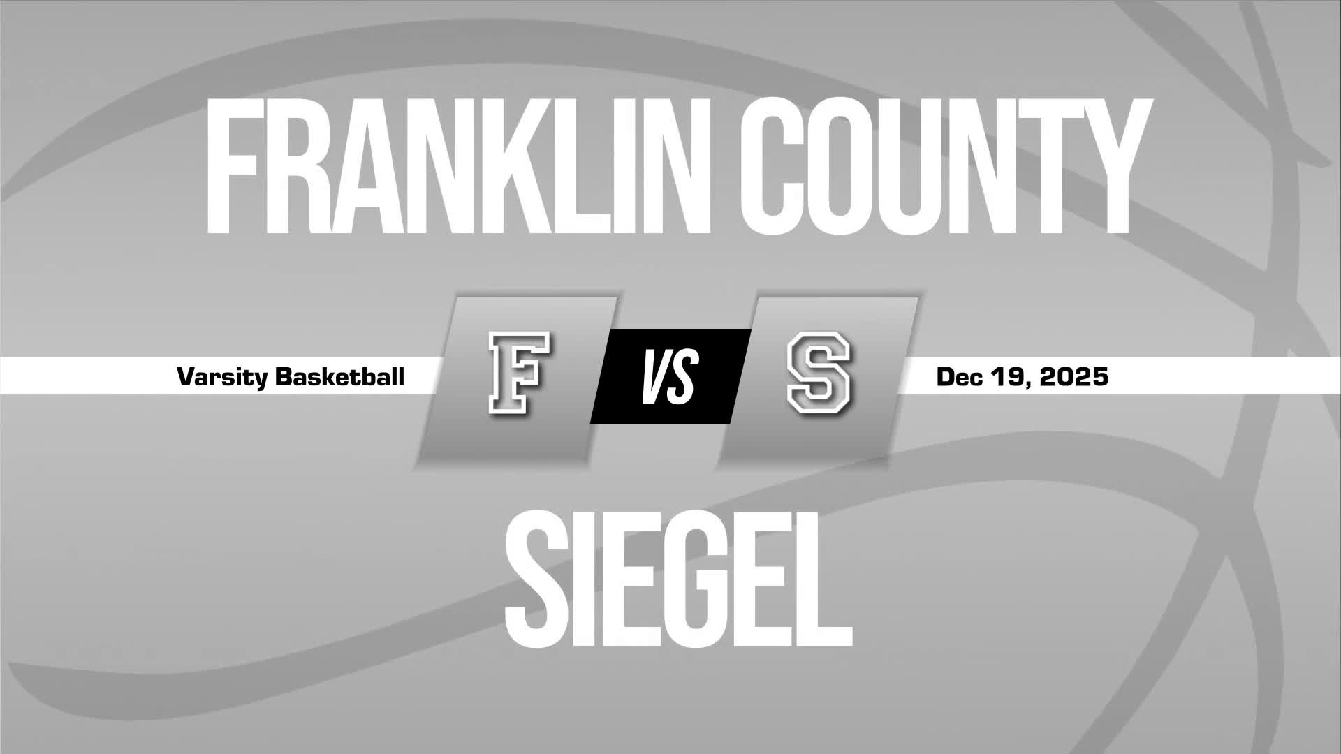 Basketball Recap: Siegel Skates Past Franklin County with Ease