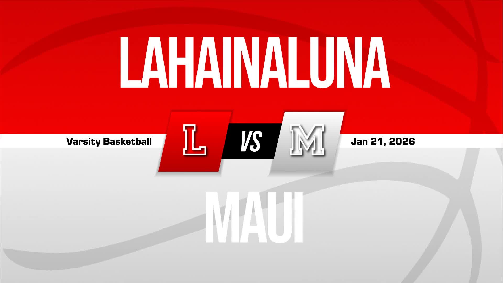 Basketball Recap: Lahainaluna Gets the Win