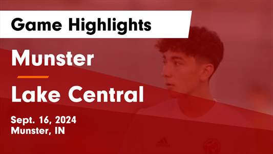 Soccer Game Preview: Munster vs. Lake Central