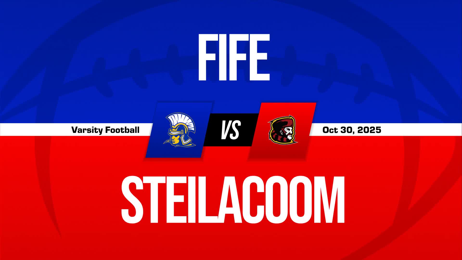 Football Recap: Fife Takes a Loss + How To Watch