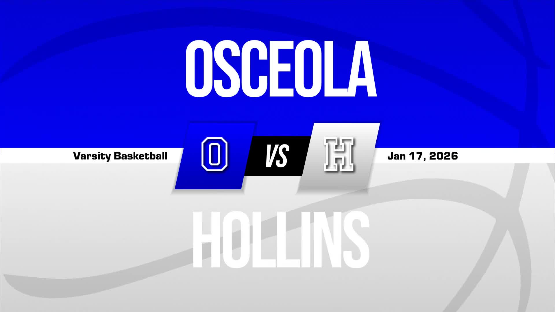 Basketball Recap: Osceola Skates Past Hollins with Ease + How To Watch