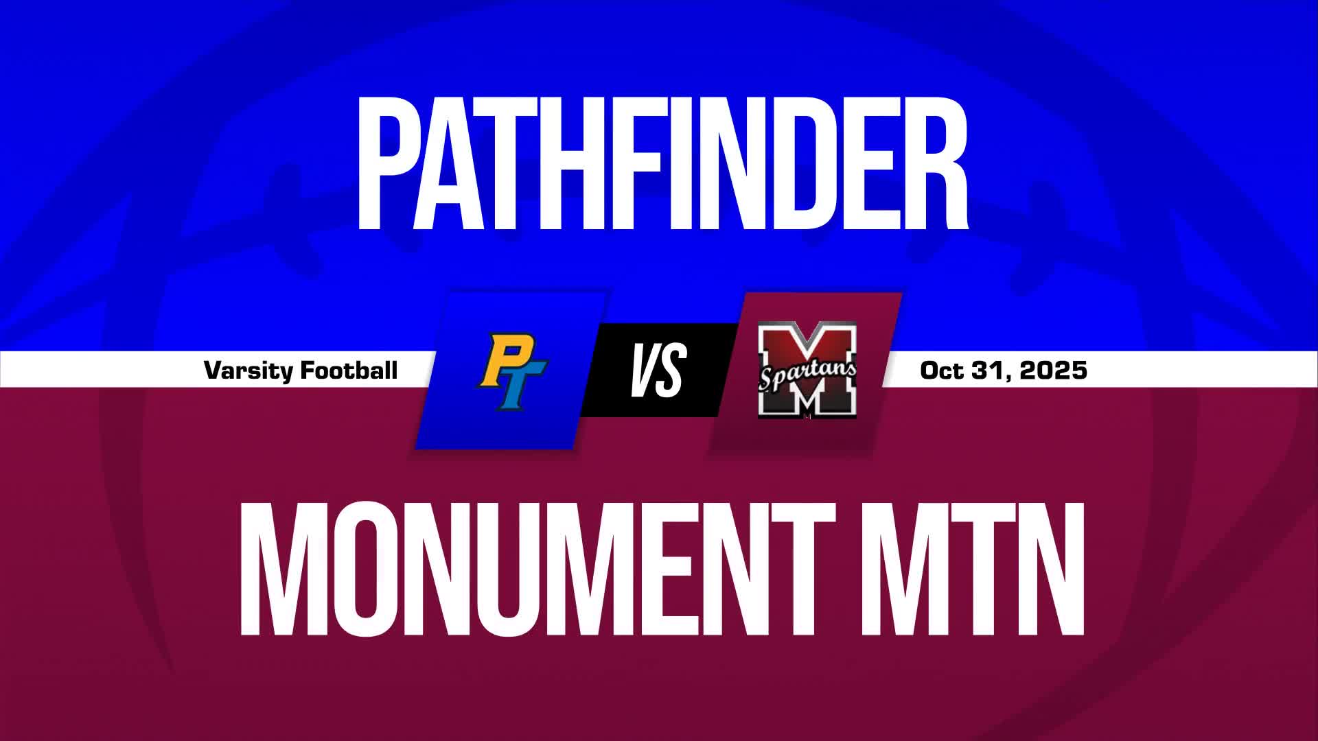 Football Recap: Pathfinder RVT's  Win  on Friday Extends Winning Streak to Four + How To Watch