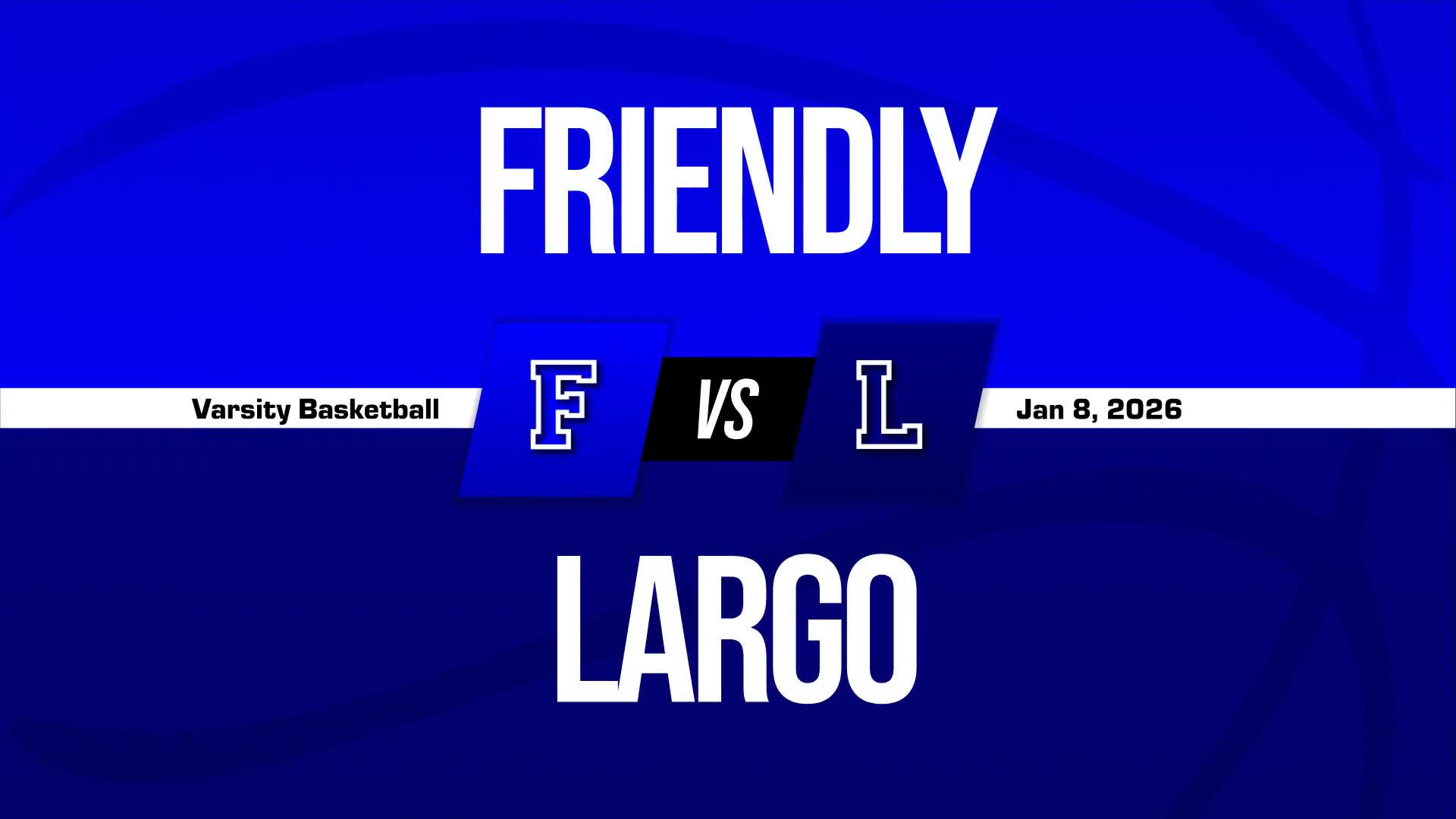 Basketball Recap: Largo Skates Past Crossland with Ease + How To Watch