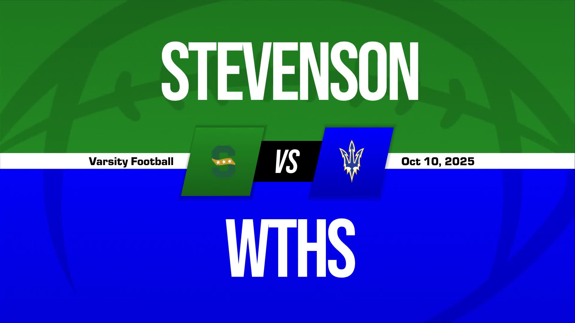 Football Recap: Seven Straight Home  Wins for Stevenson + How To Watch